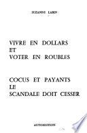 Vivre en dollars et voter en roubles