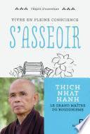Vivre en pleine conscience : S'asseoir