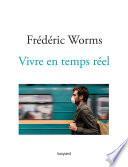 Vivre en temps réel