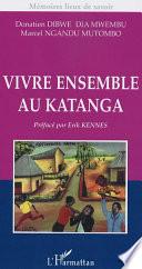 Vivre ensemble au Katanga