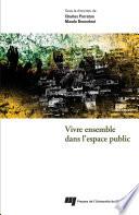 Vivre ensemble dans l'espace public