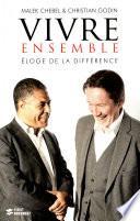 Vivre ensemble Eloge de la différence