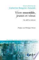 Vivre ensemble, jeunes et vieux