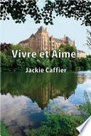 Vivre et Aimer