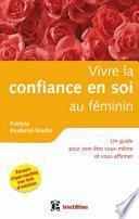 Vivre la confiance en soi au féminin