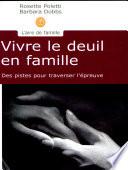 Vivre le deuil en famille