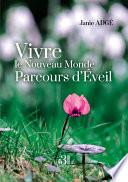 Vivre le Nouveau Monde - Parcours d'Éveil