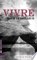 Vivre pour le meilleur