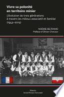 Vivre sa polonité en territoire minier