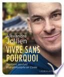 Vivre sans pourquoi. Itinéraire spirituel d'un philosophe en Corée