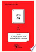 Vivre tue