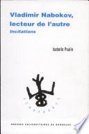 Vladimir Nabokov, lecteur de l'autre