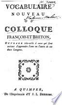 Vocabulaire nouveau, ou Colloque français et breton