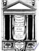 Voiage de Levant fait par le commandement du roy en l'année 1621