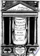 Voiage de Levant fait par le commandement du roy en l'année 1621 par le sr. D. C. [Deshayes de Courmenin Louis]