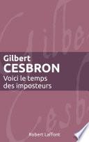 Voici le temps des imposteurs