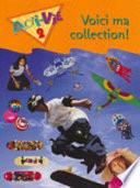 Voici ma collection!