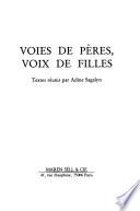 Voies de pères, voix de filles