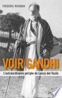 Voir Gandhi