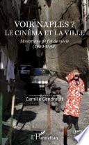 Voir Naples ? Le cinéma et la ville