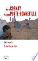 Voir venir. Écrire l'hospitalité