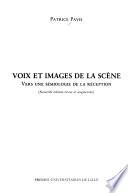 Voix et images de la scène