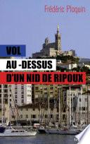 Vol au-dessus d'un nid de ripoux