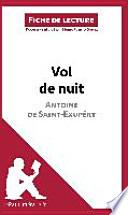 Vol de nuit d'Antoine de Saint-Exupéry (Fiche de lecture)