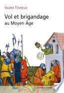 Vol et brigandage au Moyen Âge