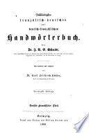 Vollständigstes französisch-deutsches und deutsch-französisches Handwörterbuch