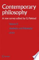 Volume 9: Aesthetics and Philosophy of Art