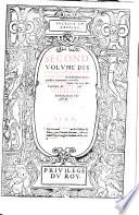... Volume Des Antiquitez De La Gaule Belgicque, Royaulme de France, Austrasie & Lorraine