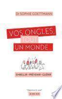 Vos ongles, tout un monde...