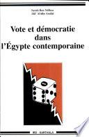 Vote et démocratie dans l'Egypte contemporaine