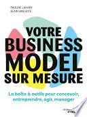 Votre business model sur mesure