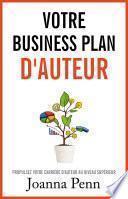 Votre Business Plan d'Auteur
