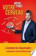 Votre cerveau
