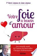 Votre foie a besoin d'amour