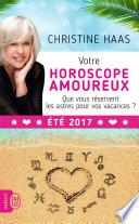 Votre horoscope amoureux signe par signe