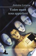 Votre mort nous appartient