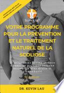Votre programme pour la prévention et le traitement naturel de la scoliose (5e édition)