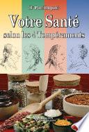 Votre santé selon les 4 tempéraments