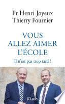 Vous allez aimer l'école