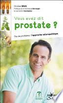 Vous avez dit prostate ?