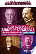 Vous avez dit : sabbat de sorcières ?