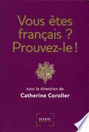 Vous êtes français? Prouvez-le!