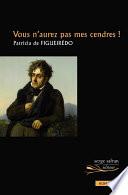 Vous n'aurez pas mes cendres