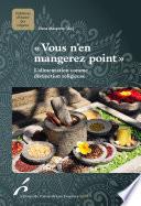 Vous n'en mangerez point