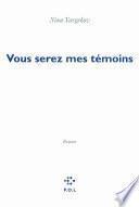 Vous serez mes témoins