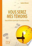 Vous serez mes témoins